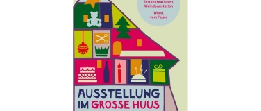 Event-Image for 'Ausstellung im Grosse Huus'