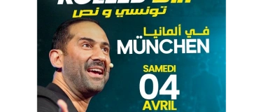 Event-Image for 'Nabil Kolleb - Tounsi w Nos Comedy Show - 04.04.2026 M&Uuml;NCHEN'