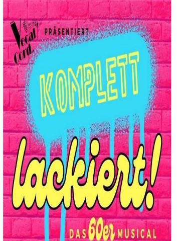 Komplett Lackiert! Kasinosaal, Marktplatz 1, 8910 Affoltern am Albis Tickets