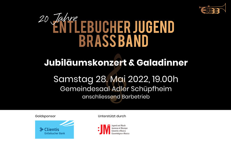 Jubiläumskonzert & Galadinner - 20 Jahre EJBB Gemeindesaal Adler, Schüpfheim Tickets