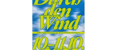 Event-Image for 'Durch den Wind (by KulturMatte Kollektiv)'