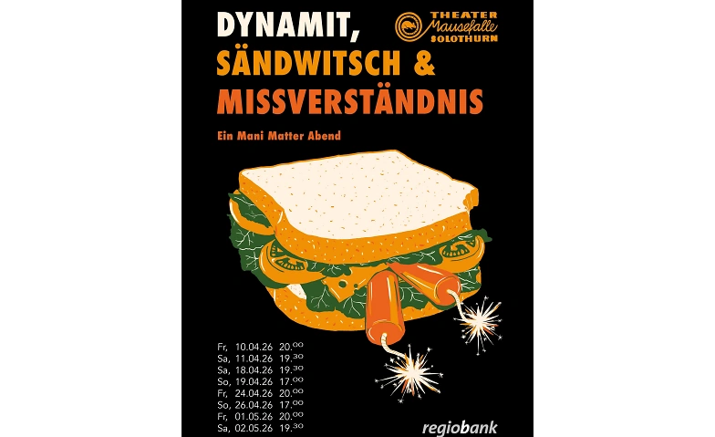 Event-Image for 'Dynamit, S&auml;ndwitsch & Missverst&auml;ndnis'