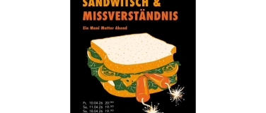 Event-Image for 'Dynamit, S&auml;ndwitsch & Missverst&auml;ndnis'