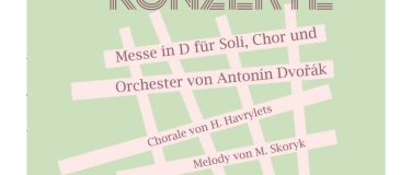 Event-Image for 'Messe in D - Anton&iacute;n Dvoř&aacute;k'