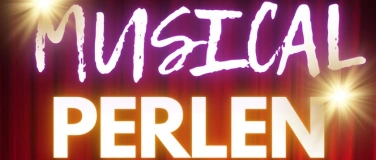 Event-Image for 'MUSICAL PERLEN – Ein Abend voller Klangfarben'