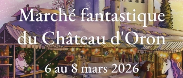 Event-Image for 'March&eacute; fantastique du Ch&acirc;teau d'Oron'