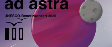 Event-Image for 'ad astra - UNESCO-Benefizkonzert 2026'