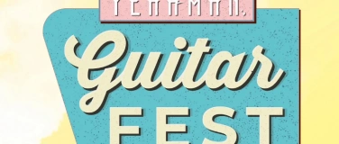 Event-Image for 'Yeahman's Guitar Fest 2025'