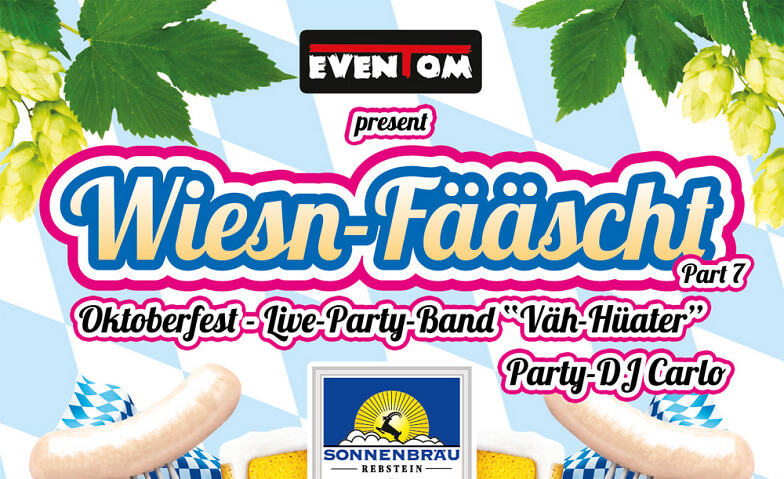 Wiesn-Fääscht Part 7 mit der Live-Partyband "Väh-Hüater" Widemsaal Gams, Gasenzenstrasse 16, 9473 Gams Tickets