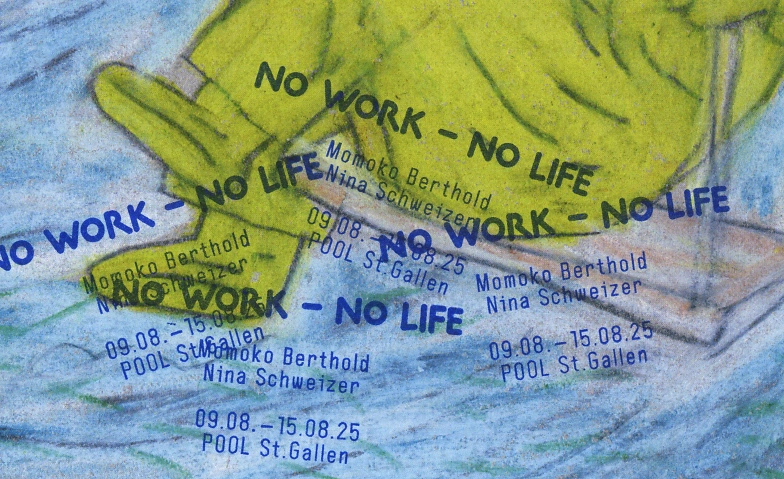 Event-Image for 'Ausstellung NO WORK – NO LIFE'
