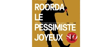 Event-Image for 'Henri Roorda, le pessimiste joyeux'