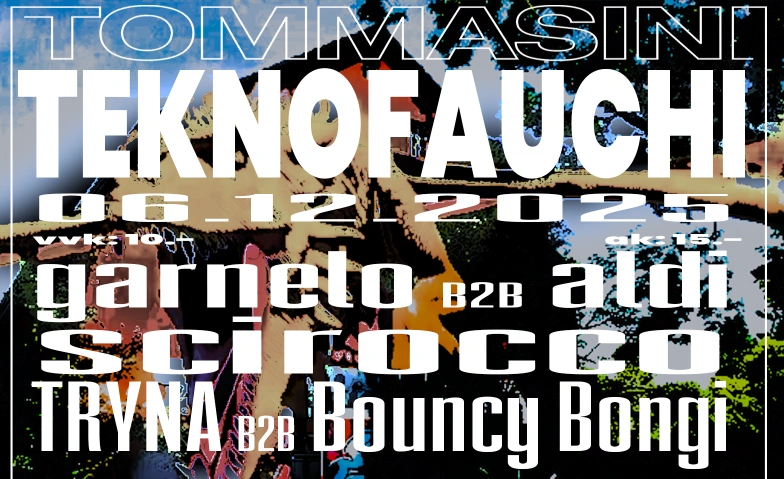 Teknofauchi 8.0 Kulturhaus Tommasini, Seonerstrasse 23, 5600 Lenzburg Tickets