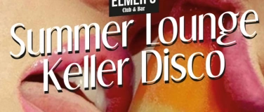 Event-Image for 'Summer Lounge & Keller Disco'