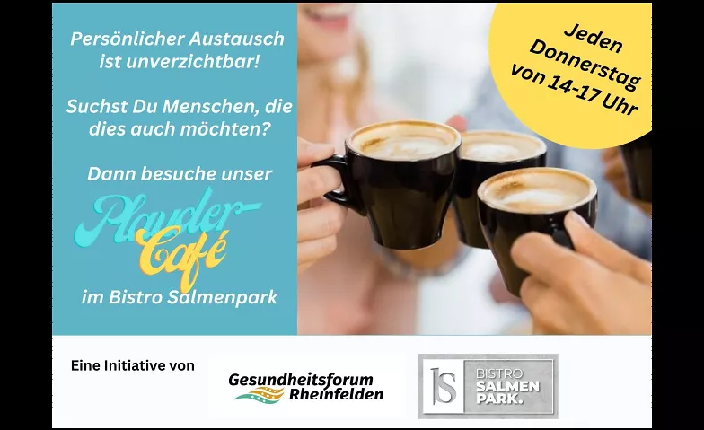 4310 Plauderkaffee für alle, die soziale Kontakte suchen Salmenpark Rheinfelden, Baslerstrasse 2, 4310 Rheinfelden Tickets