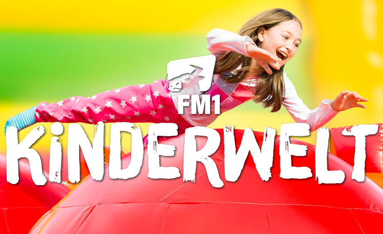 FM1 Kinderwelt Altst&auml;tten Sonntag Tickets