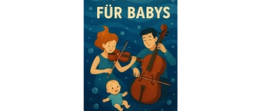 Event-Image for 'Konzert für Babys'