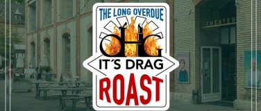 Event-Image for 'OHG! It's Drag - ROAST'