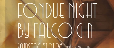 Event-Image for 'Fondue Night mit Falco Gin'