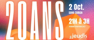 Event-Image for 'Les Jeudis f&ecirc;tent leurs 20 ans'