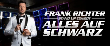 Event-Image for 'FRANK RICHTER «Alles auf Schwarz»'