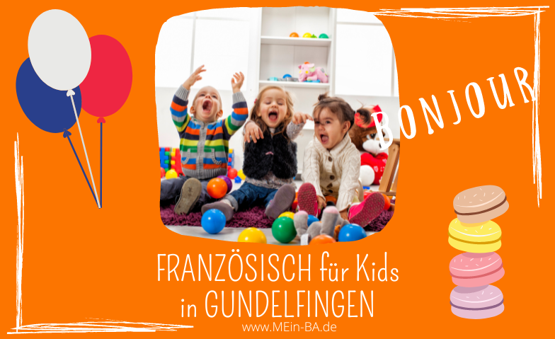 Franz&ouml;sisch f&uuml;r Kids von 3-6 Jahre in Gundelfingen ${singleEventLocation} Billets