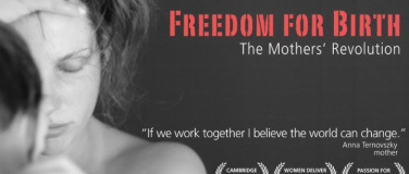 Event-Image for 'Freedom for Birth – The Mothers’ Revolution'