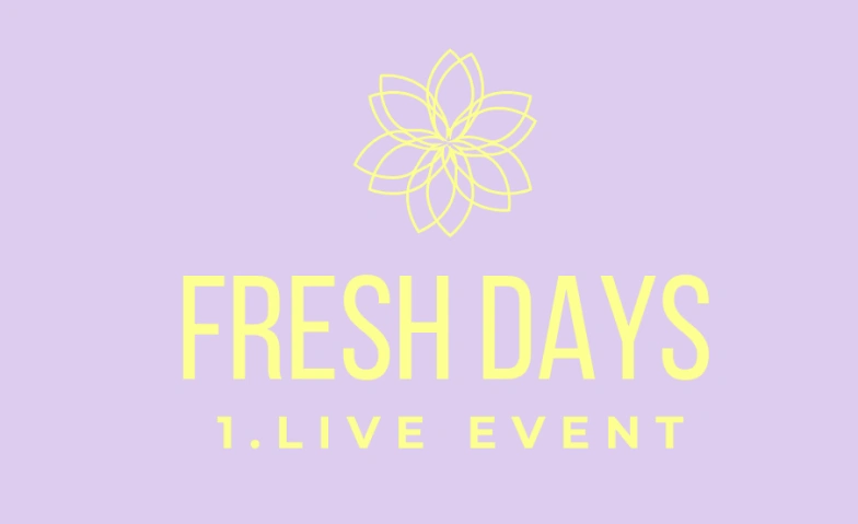 Fresh Days - 1. Live Event in Schönenwerd | Gesundheit & Wohlbefinden