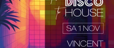 Event-Image for 'From Disco to House'