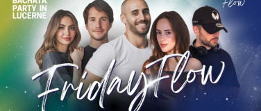 Event-Image for 'Friday Flow - Bachata & Salsa Party Lucerne'