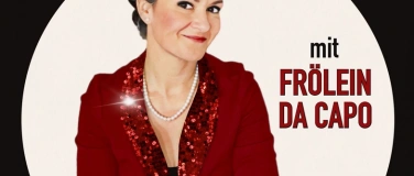 Event-Image for 'Frölein Da Capo: «Die Ein-Frau-Show»'