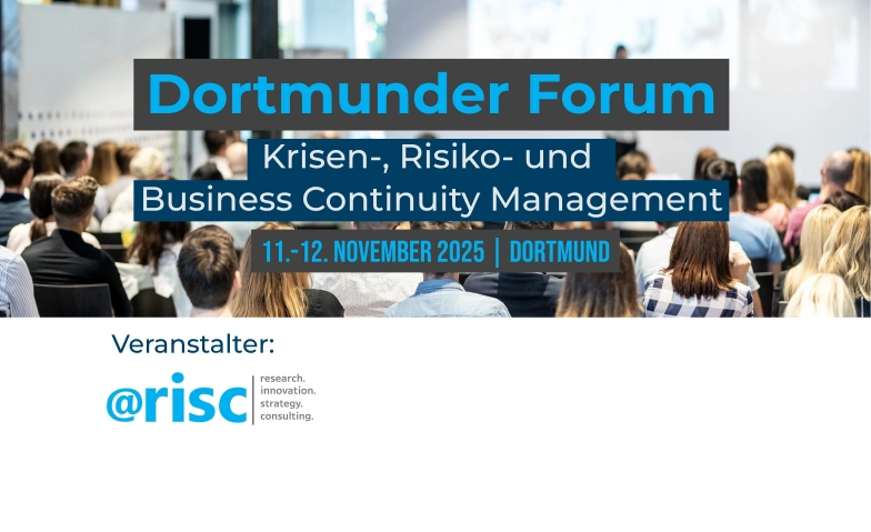 Dortmunder Forum Krisen-, Risiko & Business Continuity Mngmt Radisson Blu Hotel Dortmund, An der Buschmühle 1, 44139 Dortmund Tickets
