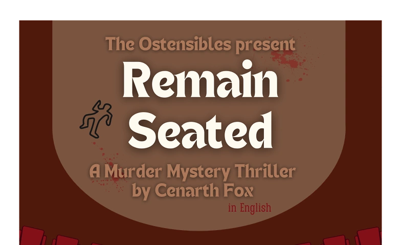 Remain Seated&mdash;Ostensibles e.V. English Theatre ${singleEventLocation} Tickets