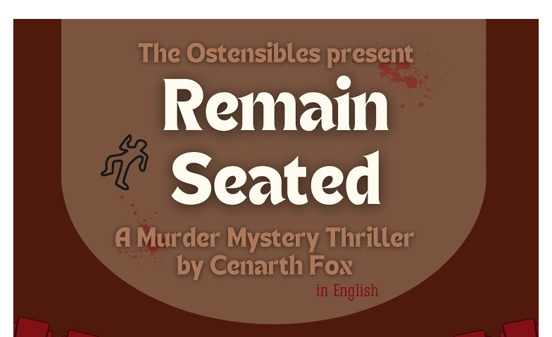 Remain Seated&mdash;Ostensibles e.V. English Theatre ${singleEventLocation} Tickets