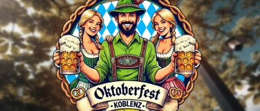 Event-Image for 'Oktoberfest Koblenz'