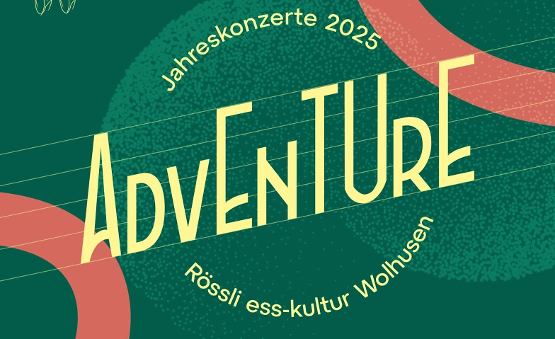 Jahreskonzert Feldmusik Wolhusen unter dem Motto &quot;Adventure&quot; ${singleEventLocation} Billets