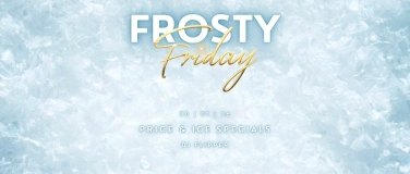 Event-Image for 'FROSTY FRIDAY - &uuml;16 - FR 30.01.26'