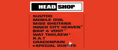 Event-Image for 'HEADSHOP'