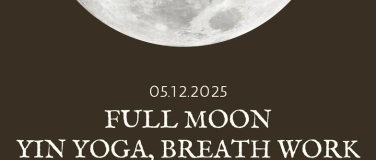 Event-Image for 'Vollmond Zeremonie *Yin Yoga - Breath Work - Kakao Zeremonie'