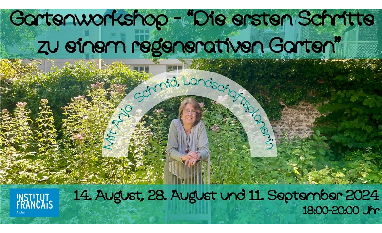 Gartenworkshop &ndash; &bdquo;Die ersten Schritte zu einem regenerativen ${singleEventLocation} Tickets