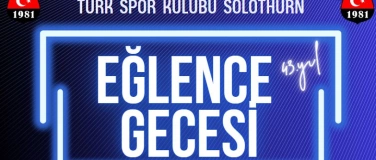 Event-Image for 'Türk Spor Kulübü Solothurn - 43. Yıl - Eğlence Gecesi'