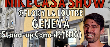 Event-Image for '3 MAY:  [SOLD OUT] Mike Casa Show GENEVA LATE SHOW'