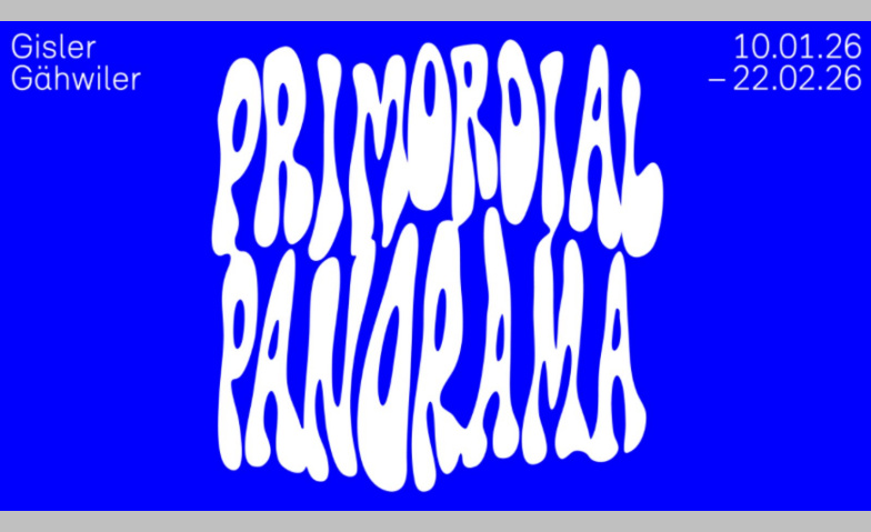 Event-Image for 'GislerG&auml;hwiler &ndash; Primordial Panorama'