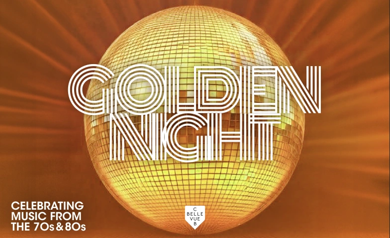 70s / 80s GOLDIGE NIGHTPARTY Club Bellevue, Freieckgasse 9, 8001 Zurich Billets