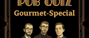 Event-Image for 'PUB QUIZ - Gourmet-Special'