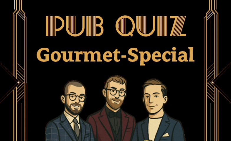 Event-Image for 'PUB QUIZ - Gourmet-Special'