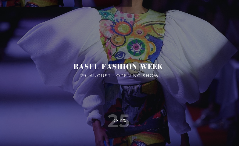 Basel Fashion Week 2025 - Opening Billets
