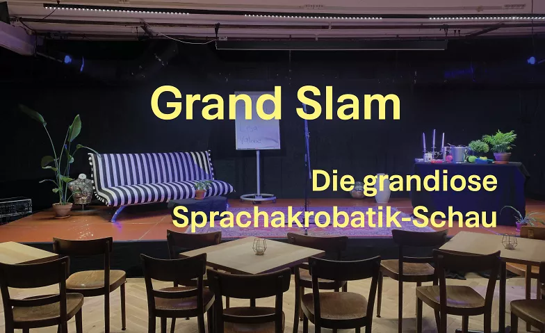 Grand Slam - Die grandiose Sprachakrobatik-Schau KreuzKultur, Kreuzgasse 4, 4500 Solothurn Tickets