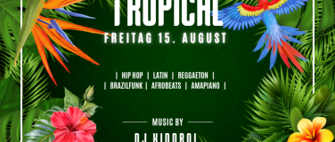 Event-Image for 'TROPICAL FRIDAY'