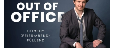 Event-Image for 'OUT OF OFFICE- Comedy Zischtig-Special mit Gregor Stäheli'