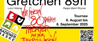 Event-Image for 'Badener Maske Tournee 2025 "Gretchen 89FF"'